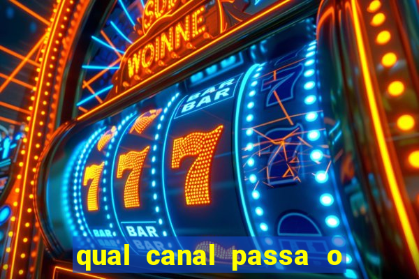 qual canal passa o jogo do inter hoje